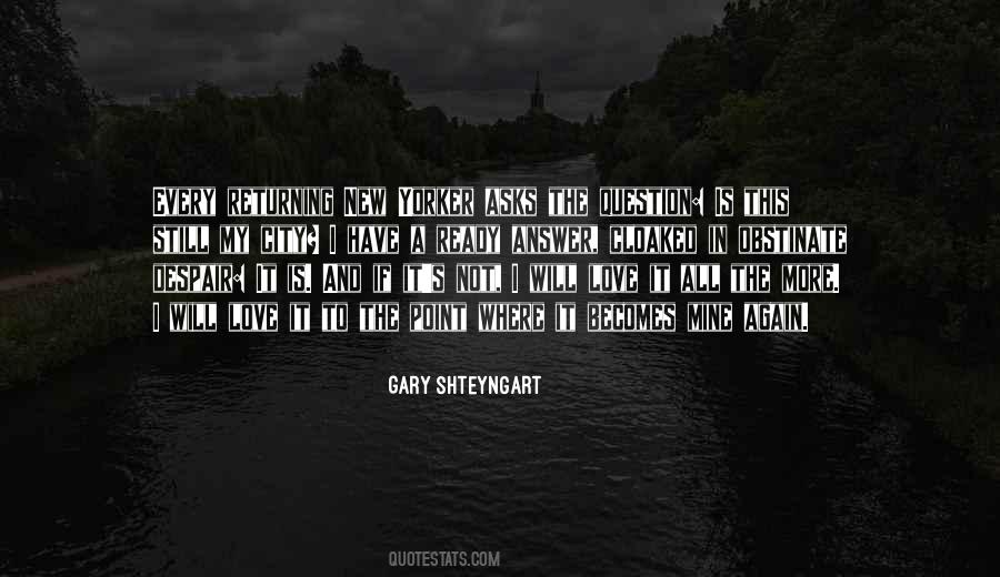 I Love My City Quotes #1394155