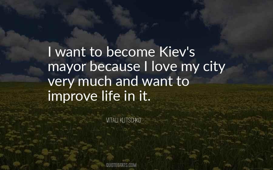 I Love My City Quotes #366899