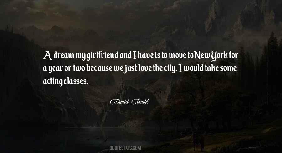 I Love My City Quotes #765809