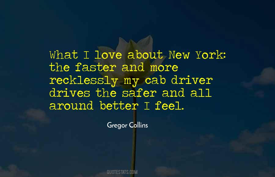 I Love My City Quotes #769184