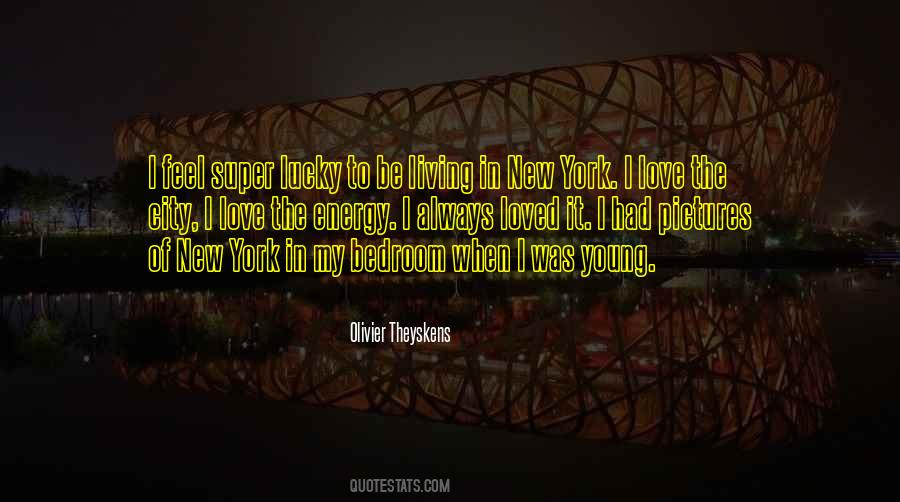 I Love My City Quotes #81022