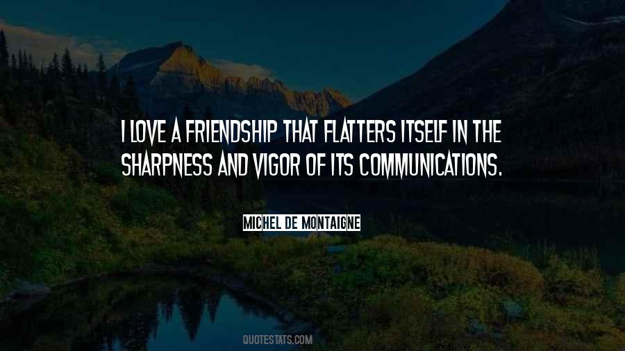 Friendship Communication Quotes #793322