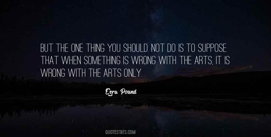 One Wrong Thing Quotes #714483