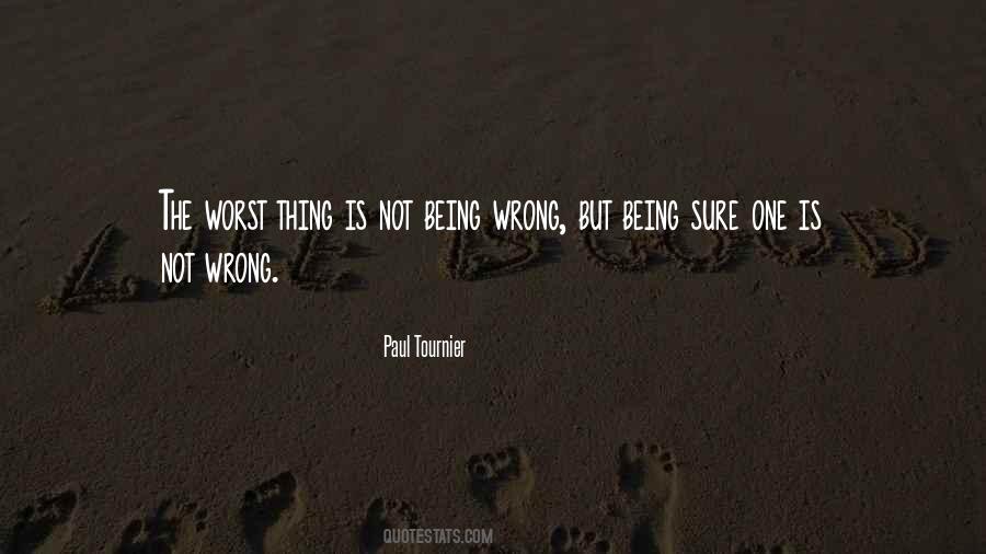 One Wrong Thing Quotes #870107