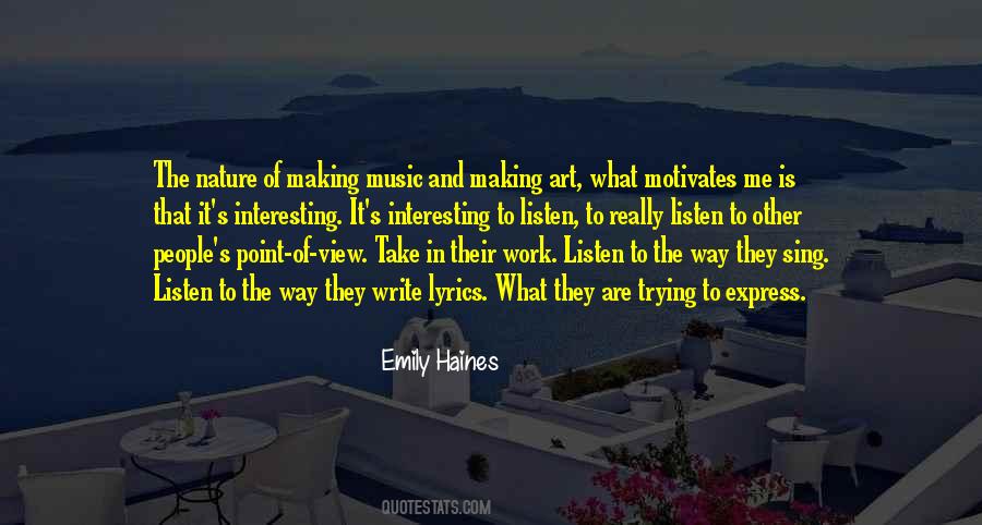 The Nature Of Music Quotes #795316