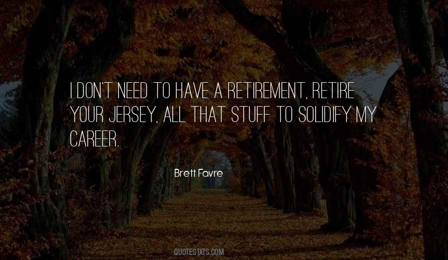 Career Retirement Quotes #1729199