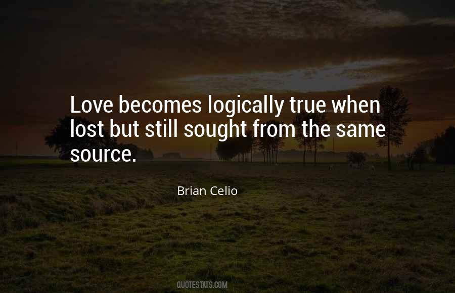 Lost True Love Quotes #1761247