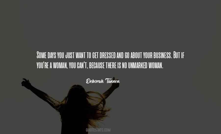 There Is No Unmarked Woman Quotes #809968 There Is No Unmarked Woman Quotes #809968