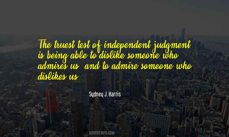 Its Okay To Dislike Someone Quotes #38536