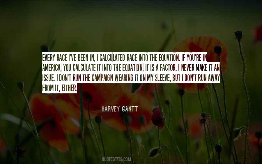 Run Away From You Quotes #1714252
