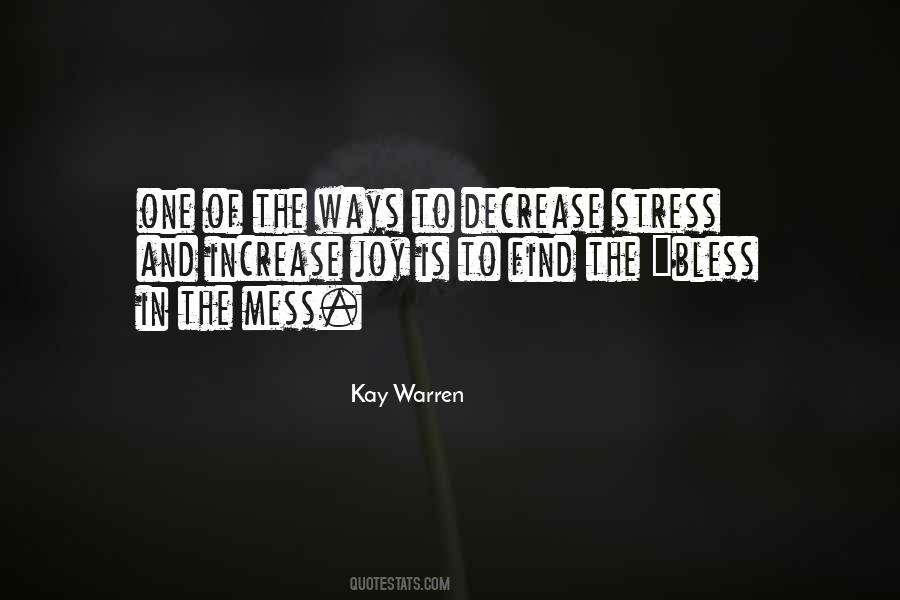 Decrease Stress Quotes #262686