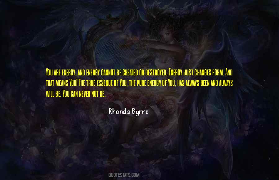 You Are Energy Quotes #1717131