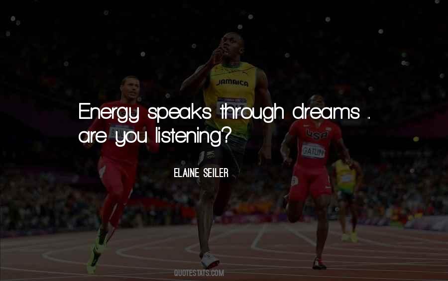You Are Energy Quotes #173492