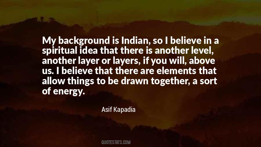 You Are Energy Quotes #383342