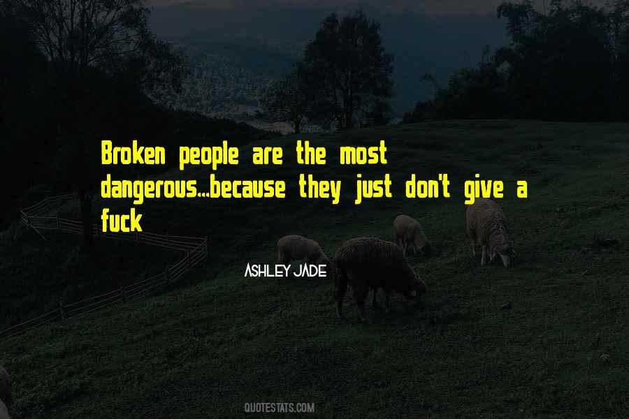 I Am Broken But Strong Quotes #476249