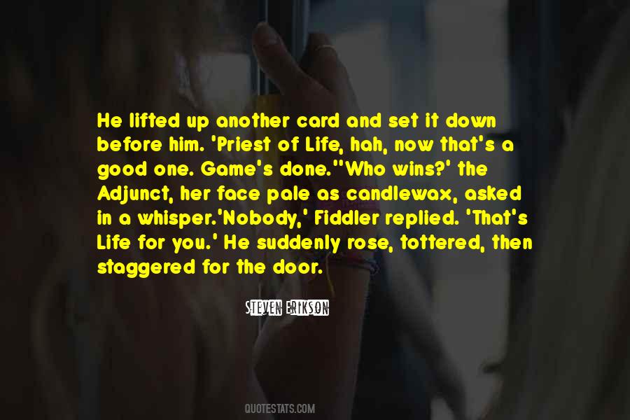 Up And Down In Life Quotes #877839