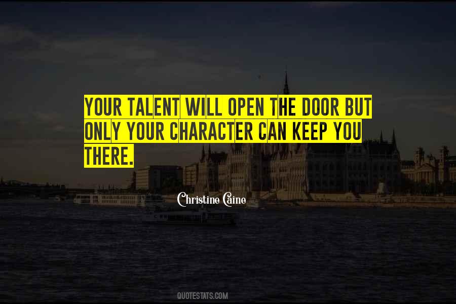 Keep The Door Open Quotes #1020217