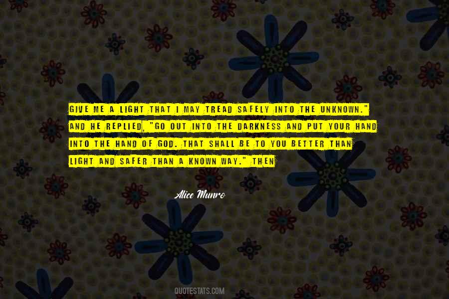 Go Into The Unknown Quotes #395621