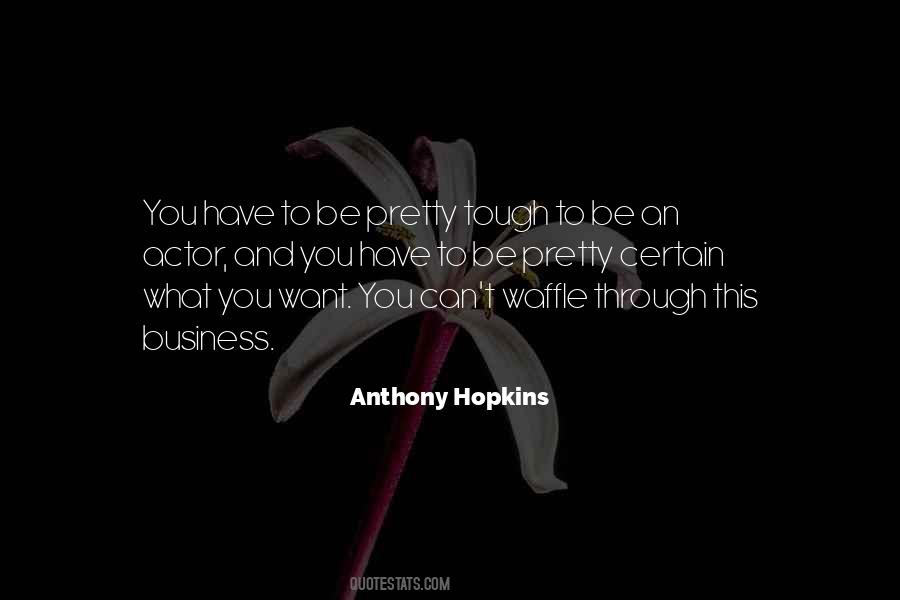 Tough Business Quotes #1066758