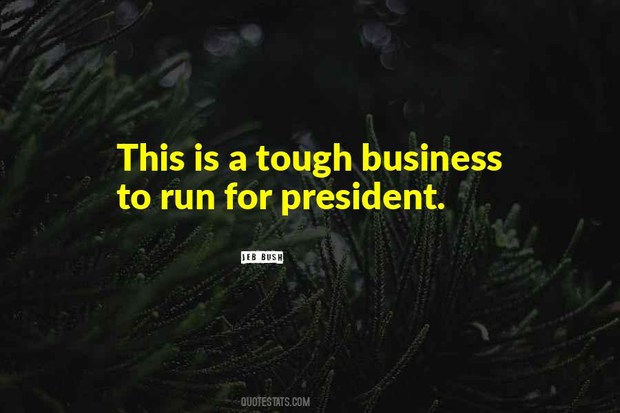 Tough Business Quotes #1772965