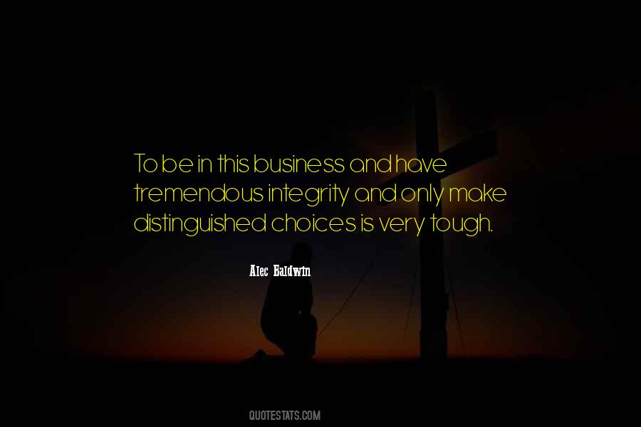 Tough Business Quotes #534337