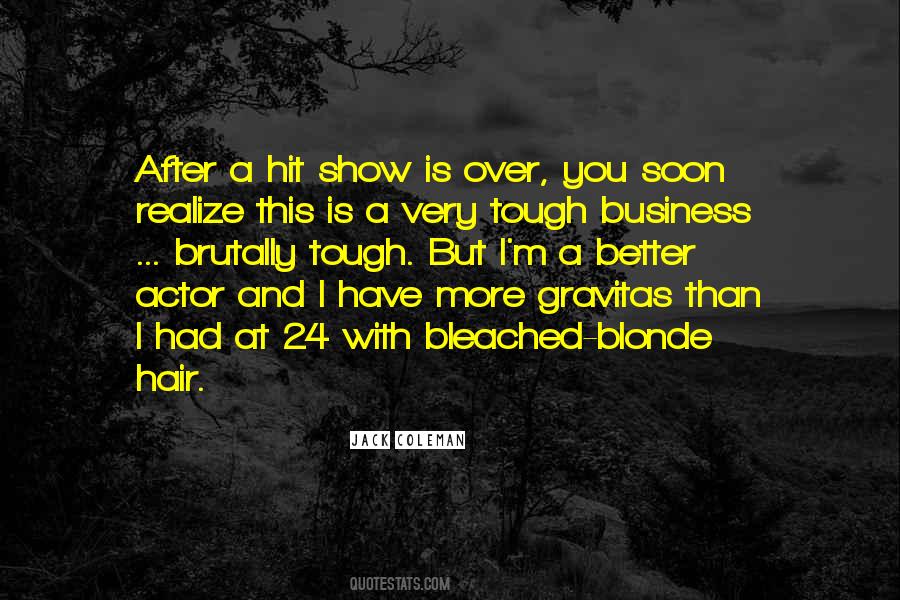 Tough Business Quotes #794599