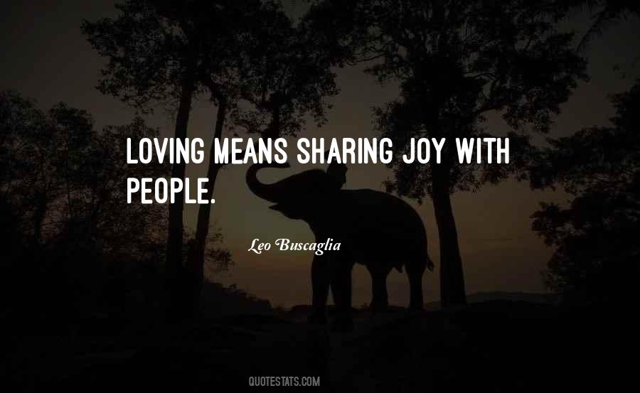 What Loving You Means To Me Quotes #150012