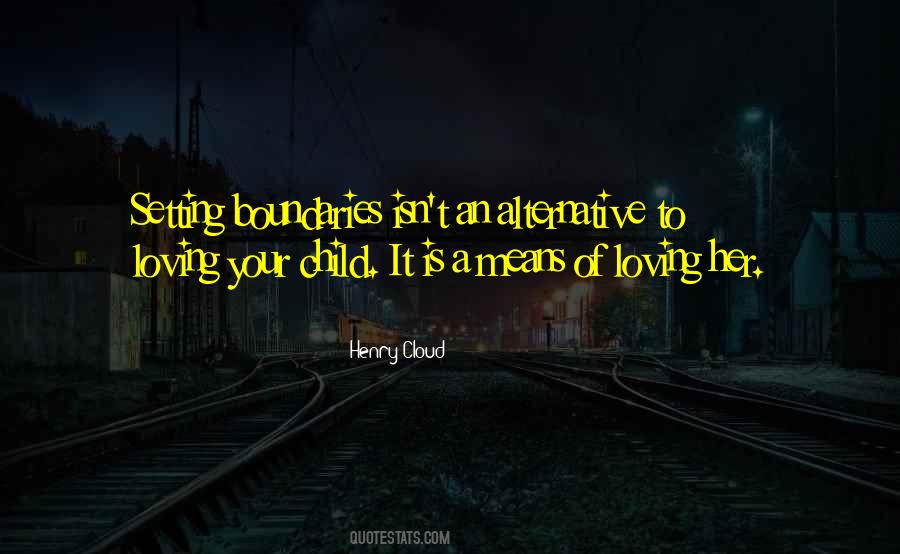 What Loving You Means To Me Quotes #569789