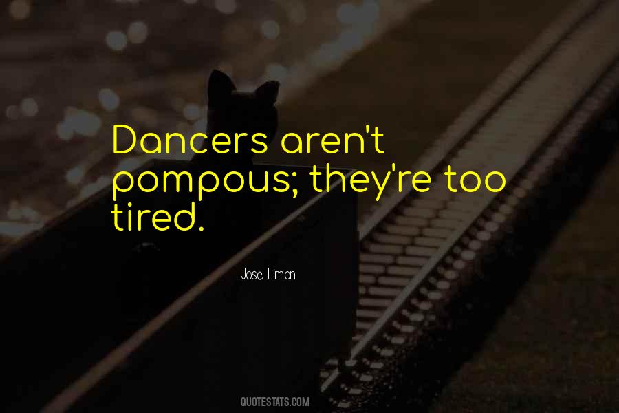 When U Tired Quotes #60290