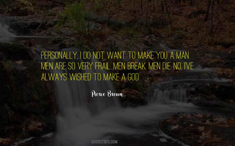 I Wished You Quotes #1007878