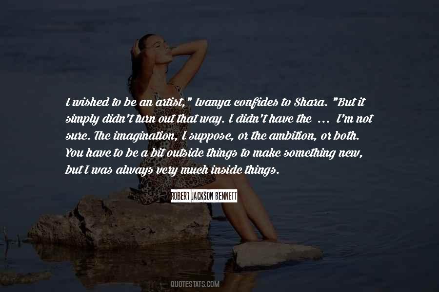 I Wished You Quotes #1393137