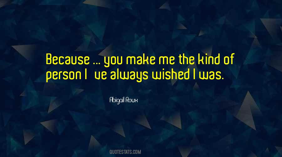 I Wished You Quotes #1437310
