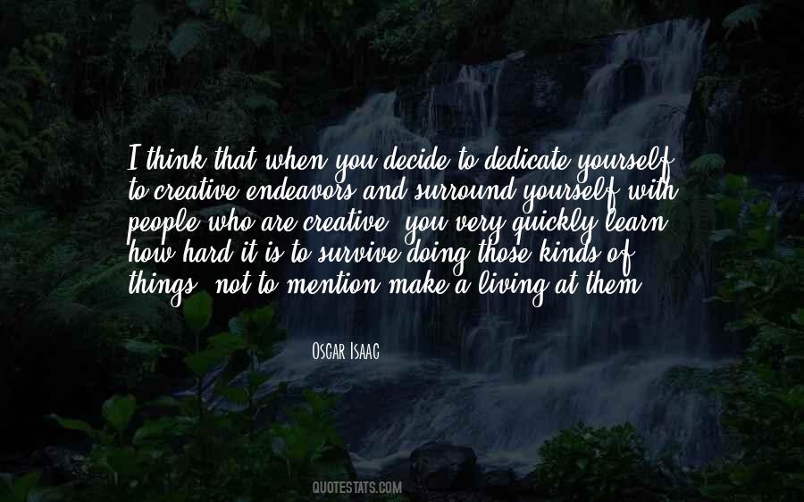 Dedicate Yourself Quotes #1301605