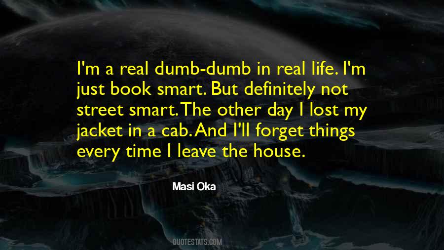 Book Smart Vs Street Smart Quotes #1030031