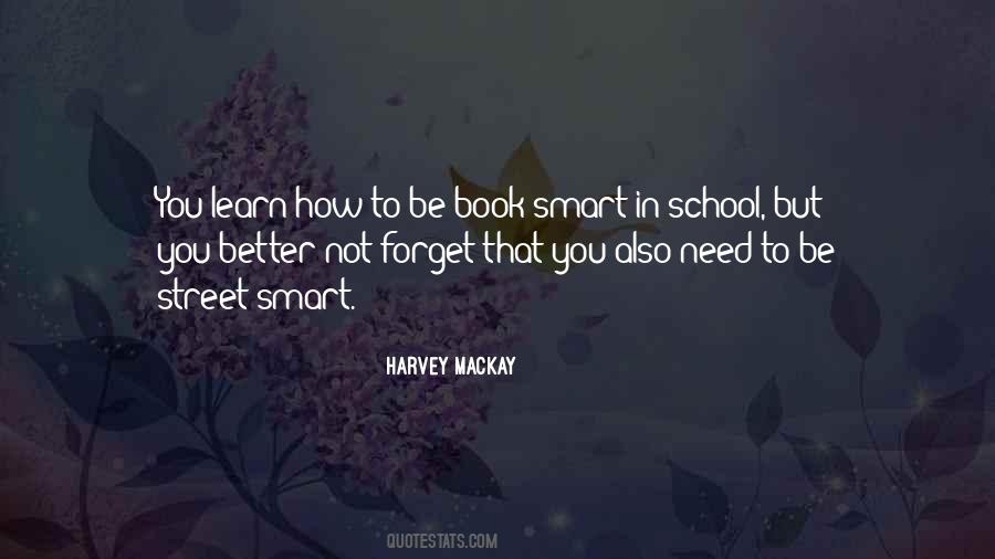 Book Smart Vs Street Smart Quotes #1696994