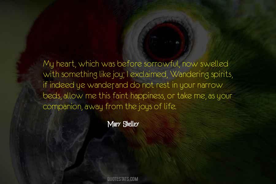 Happiness In My Heart Quotes #1573464