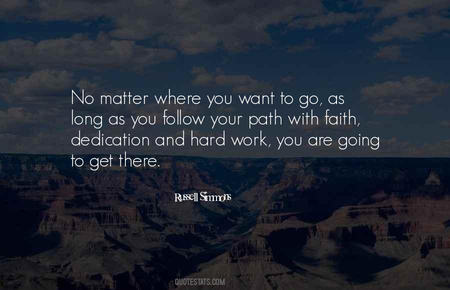 Dedication To Work Quotes #1074121