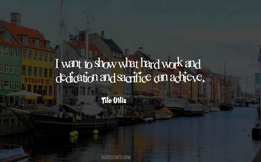 Dedication To Work Quotes #1765309