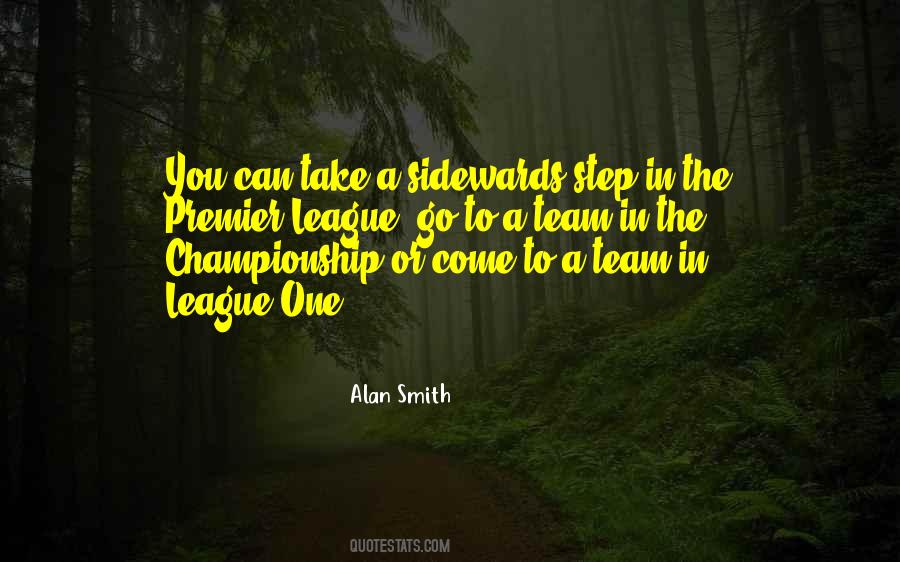 Your Way Out Of My League Quotes #26734