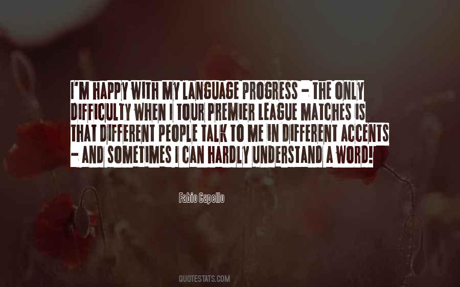 Your Way Out Of My League Quotes #31781