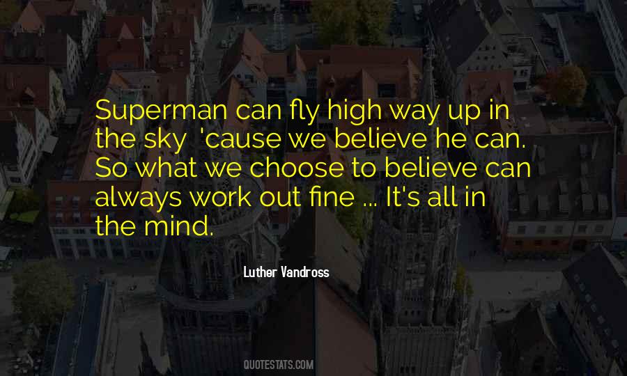 Fly High In The Sky Quotes #1037326