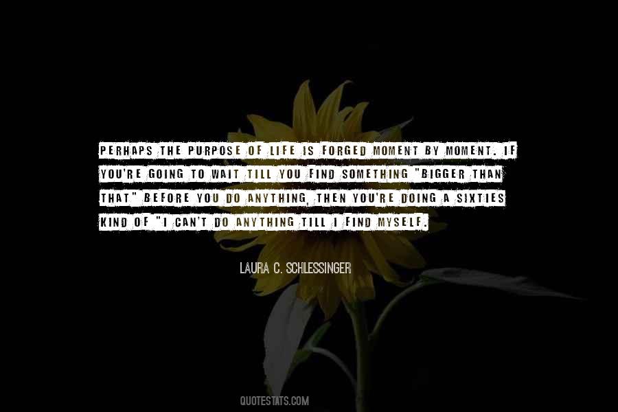 Do Something Bigger Quotes #460783