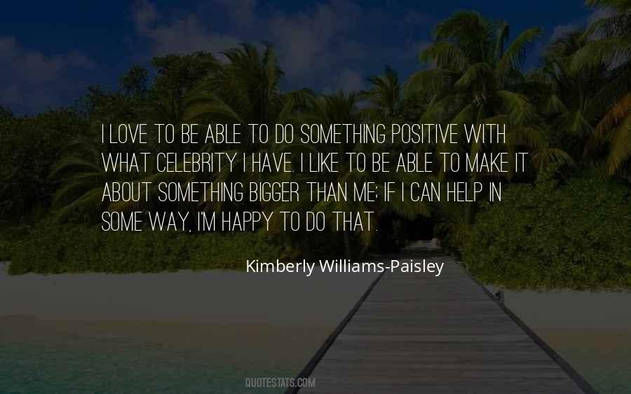 Do Something Bigger Quotes #996689