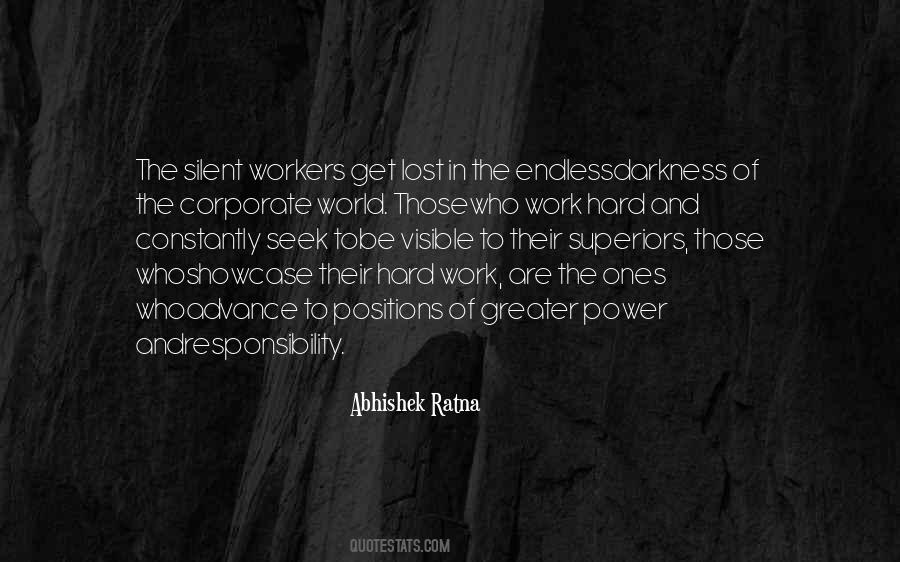 Silent Hard Worker Quotes #328132