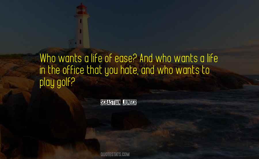 Life Golf Quotes #1176086