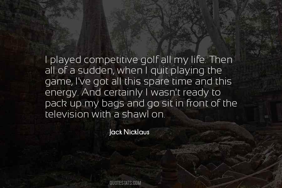 Life Golf Quotes #164635
