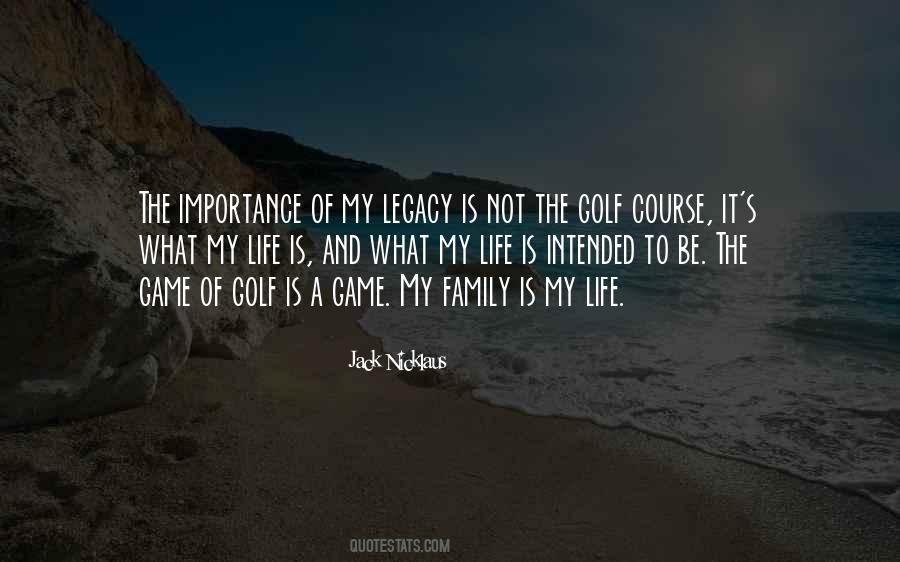 Life Golf Quotes #322895