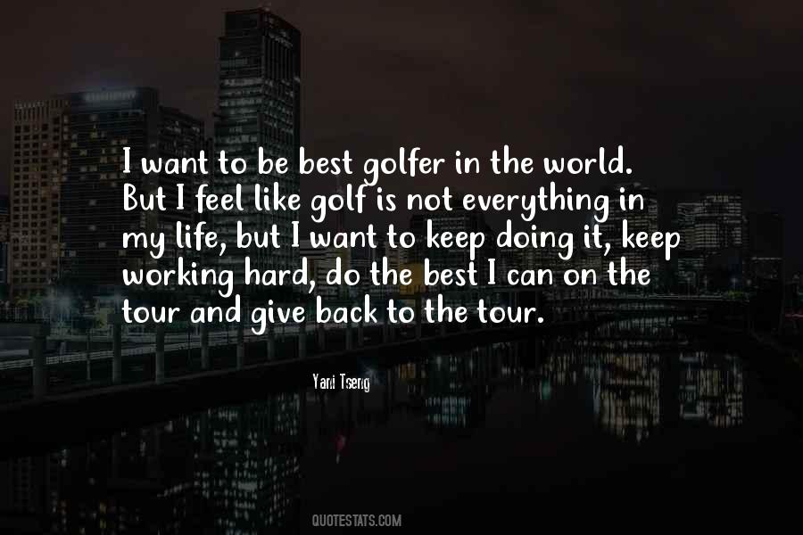 Life Golf Quotes #851571