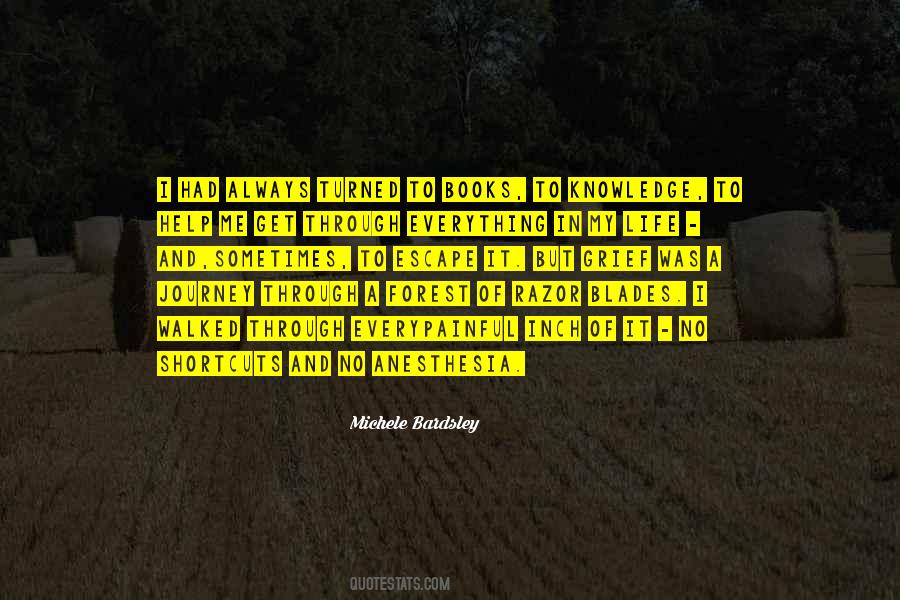 My Journey Of Life Quotes #1612570