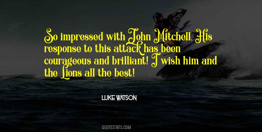 I Wish Him The Best Quotes #135908
